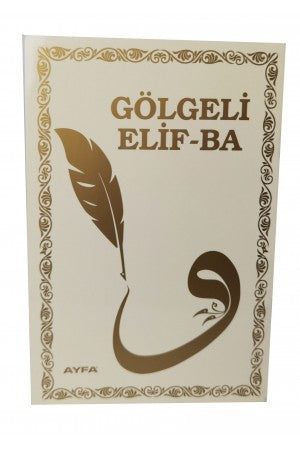 Gölgeli Elif-Ba